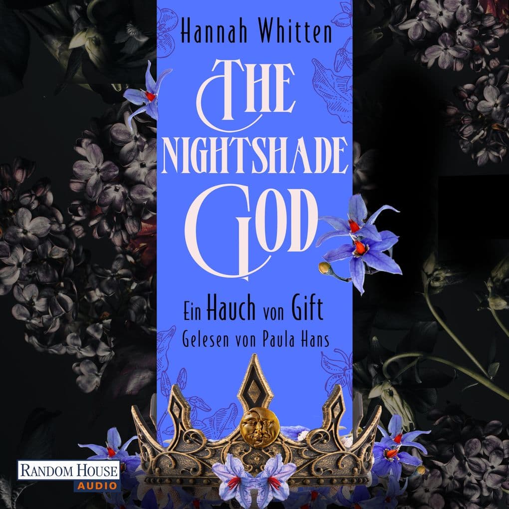 The Nightshade God - Ein Hauch von Gift: Die opulente und düstere neue Romantasy-Reihe der SPIEGEL-Bestsellerautorin!