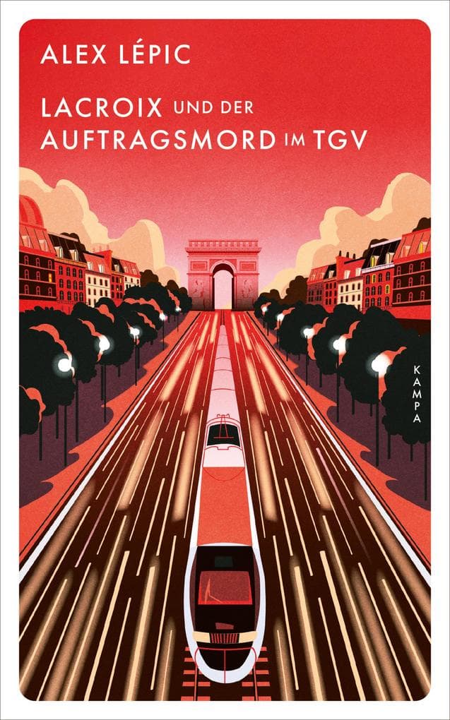 Lacroix und der Auftragsmord im TGV: Sein achter Fall