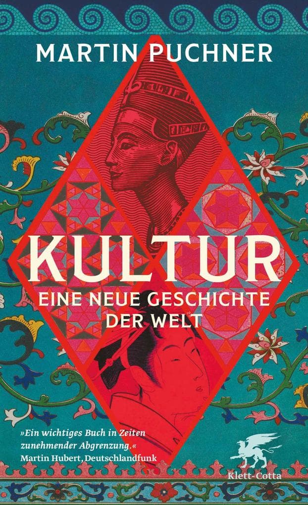 Kultur: Eine neue Geschichte der Welt