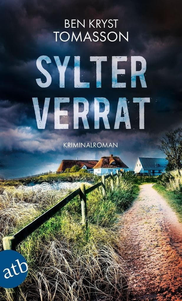 Sylter Verrat: Kriminalroman