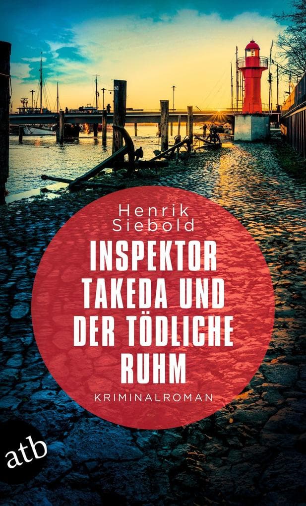 Inspektor Takeda und der tödliche Ruhm: Kriminalroman