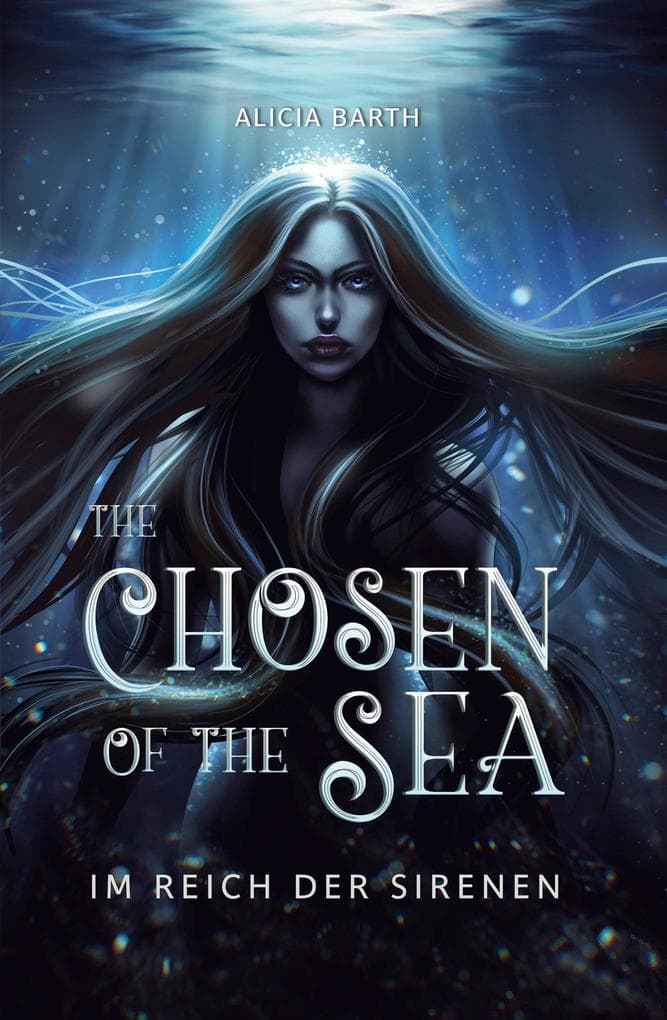 The Chosen of the Sea: Im Reich der Sirenen
