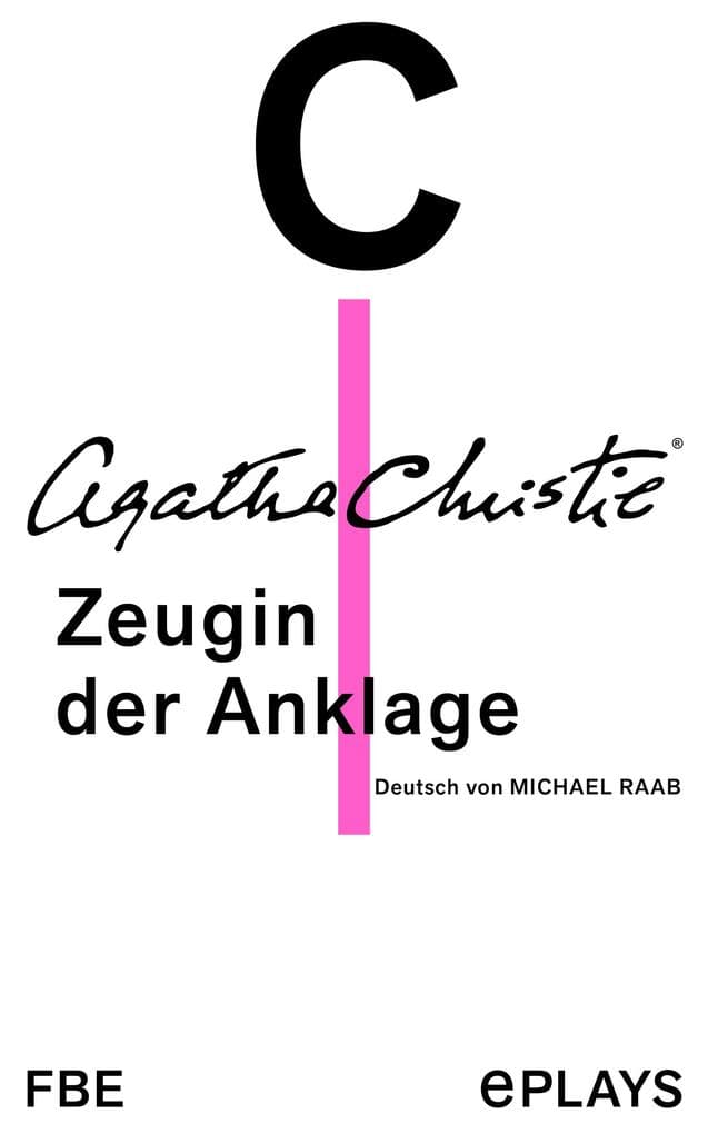 Zeugin der Anklage: Theaterstück