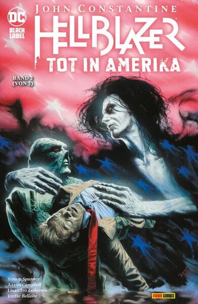 John Constantine: Hellblazer - Tot in Amerika: Bd. 2 (von 2)