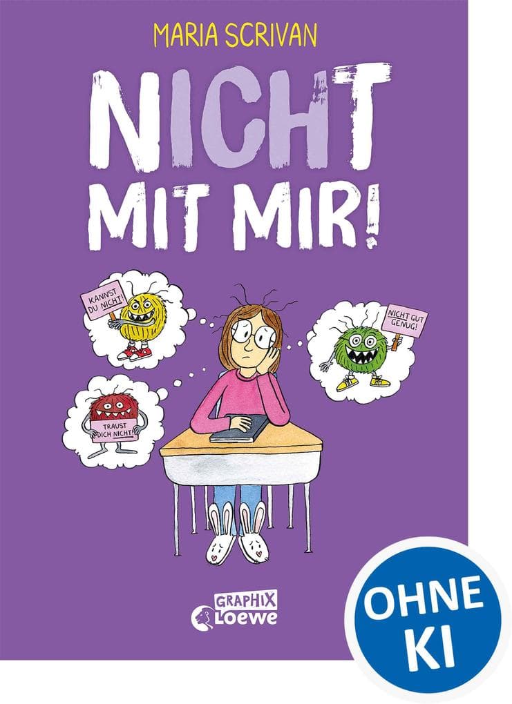 nICHt mit mir! (nICHt genug-Reihe - Band 4): Überwindung der eigenen Selbstzweifel - Comicbuch ab 8 Jahren von New York Times-Bestsellerautorin Maria Scrivan