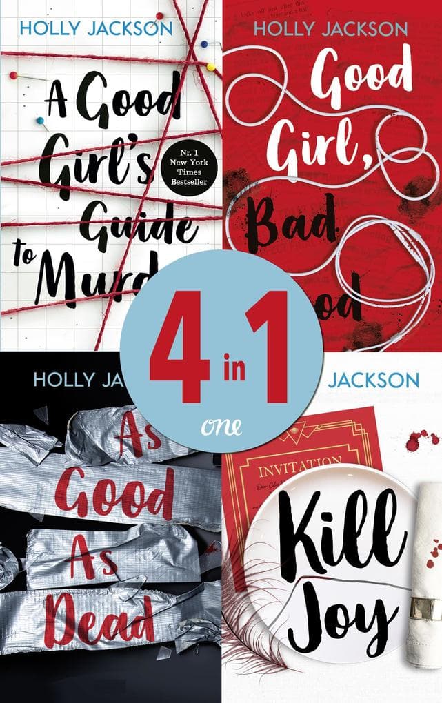 A Good Girl's Guide to Murder/Good Girl, Bad Blood/As Good as Dead/Kill Joy: Alle vier Teile in einem Band