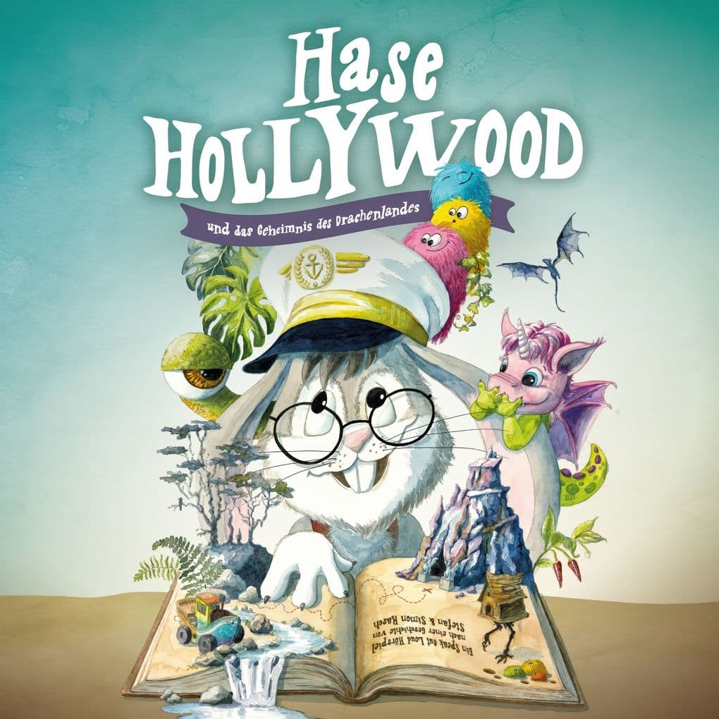 Hase Hollywood und das Geheimnis des Drachenlandes Das Hörspiel: Drei Stunden Hörvergnügen mit Piraten, Drachen, Einhörnern und jeder Menge Spaß. Für Kinder von 4 bis 9 Jahren.