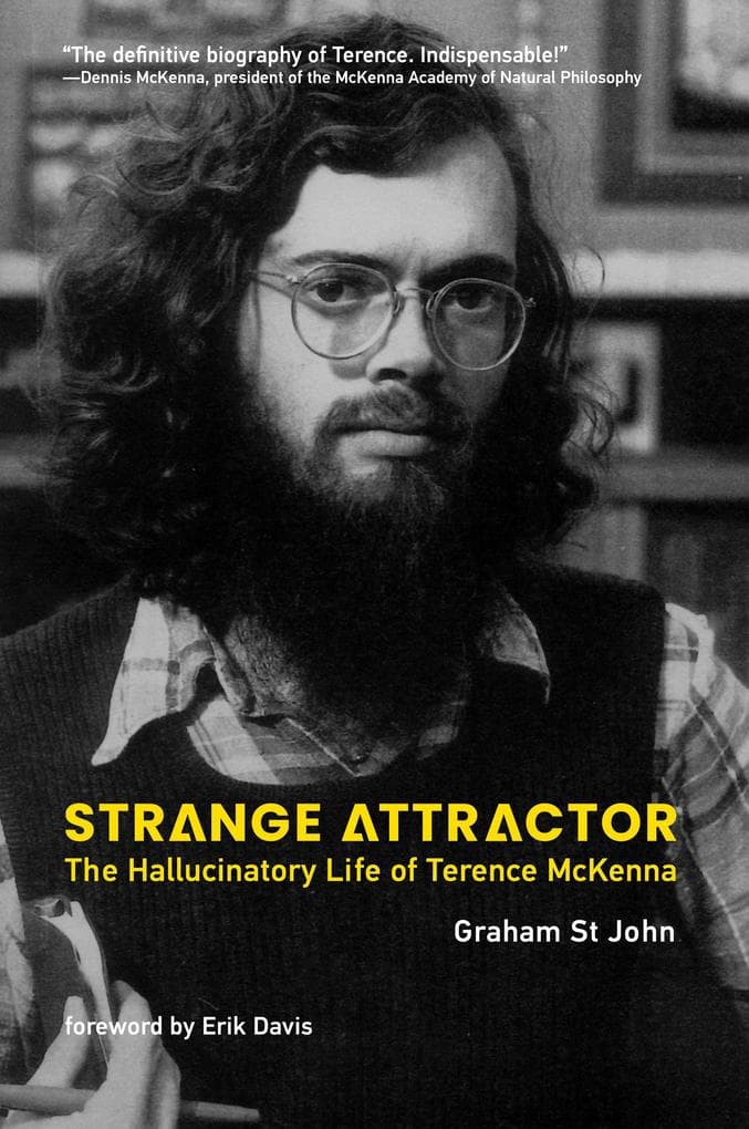 Strange Attractor: The Hallucinatory Life of Terence McKenna