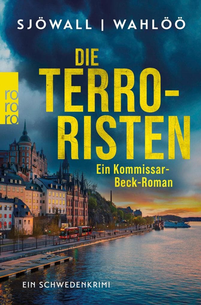 Die Terroristen: Ein Kommissar-Beck-Roman: Schweden-Krimi