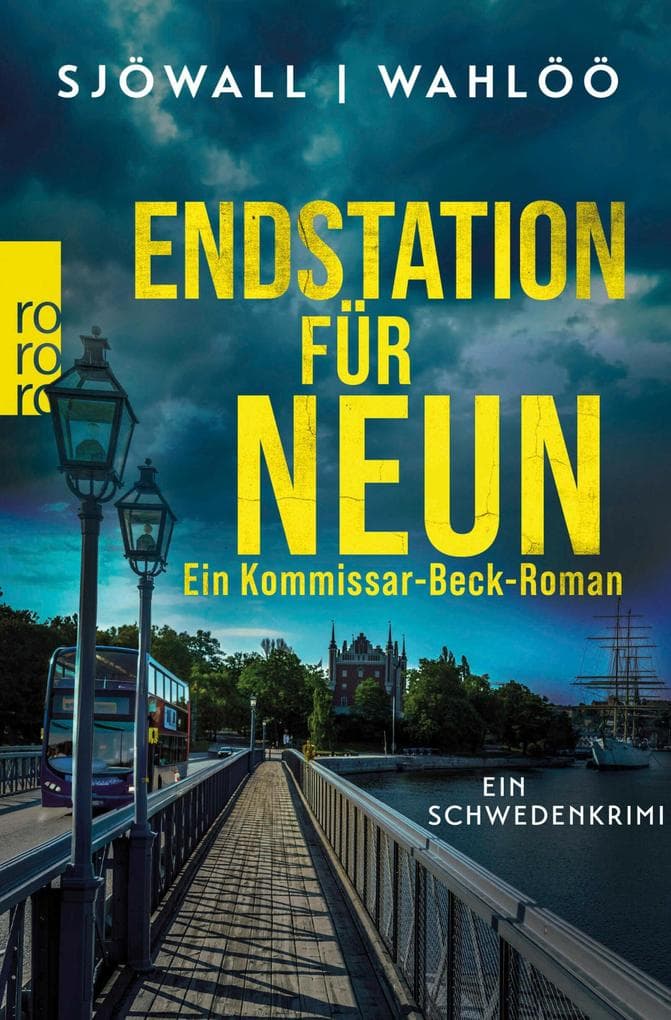 Endstation für neun: Ein Kommissar-Beck-Roman.: Schweden-Krimi
