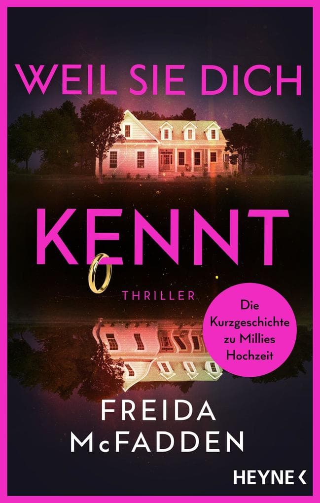 Weil sie dich kennt: Thriller - Auf großen Wunsch der Fans: Die Kurzgeschichte zur weltweit gefeierten 'Housemaid'-Reihe