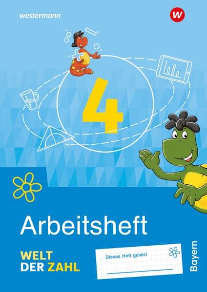 Welt der Zahl 4. Arbeitsheft. Für Bayern: Ausgabe 2022