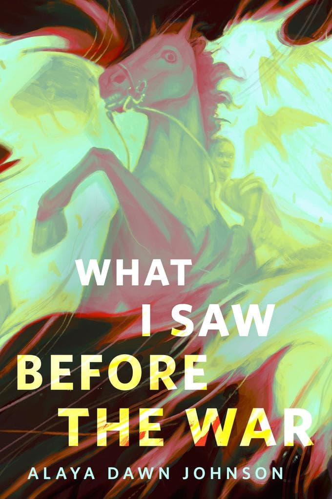 What I Saw Before the War: A Tor Original