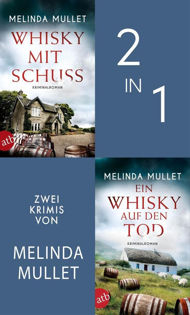 Whisky mit Schuss & Ein Whisky auf den Tod
