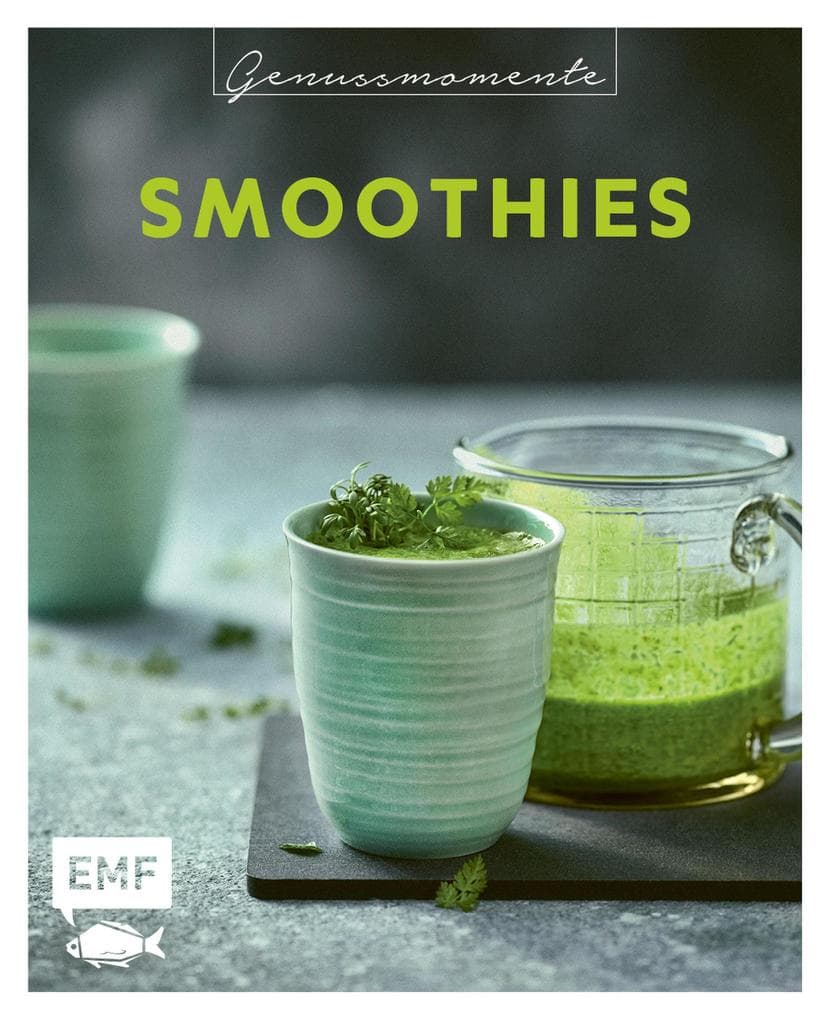 Genussmomente: Smoothies: Einfache und gesunde Rezepte für Smoothies, Shakes und Co. - Green Power Smoothie, Wild Berry Shake, Chai-Lassi und vieles mehr!