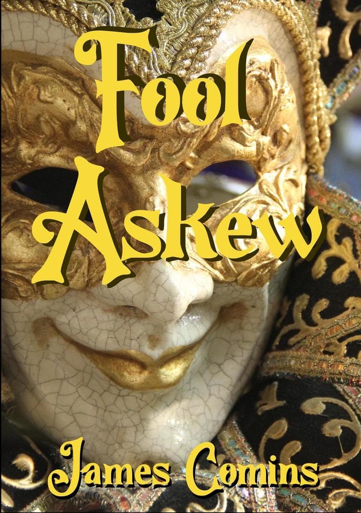 Fool Askew (The Fool Chronicles, #2)