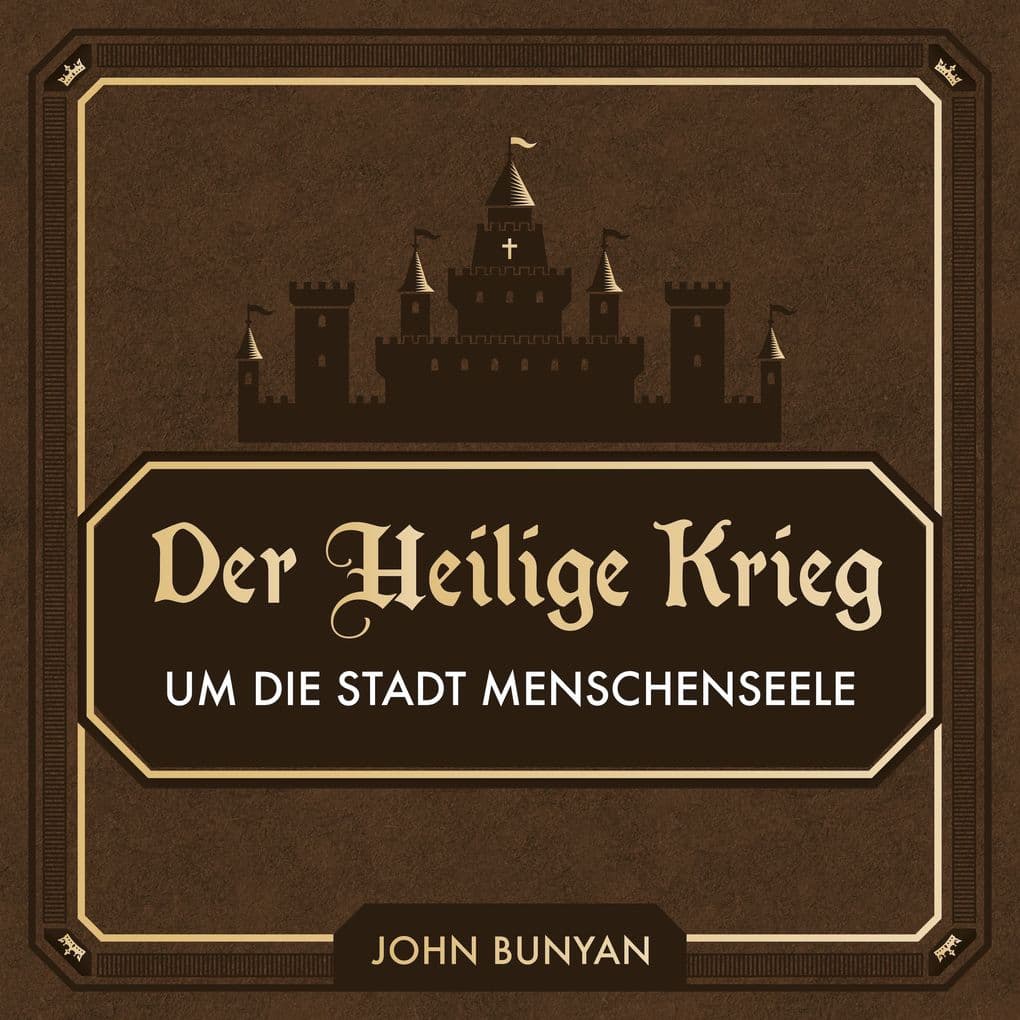 Der Heilige Krieg: um die Stadt Menschenseele