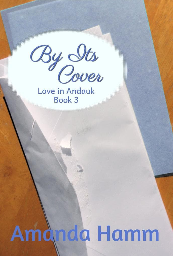 By Its Cover (Love in Andauk, #3)