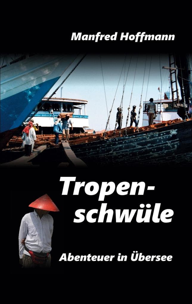 Tropenschwüle: Auf hoher See lauert der Tod: Ein fesselnder Thriller in exotischem Setting