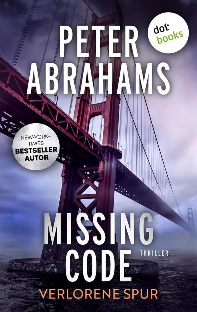Missing Code - Verlorene Spur: Thriller