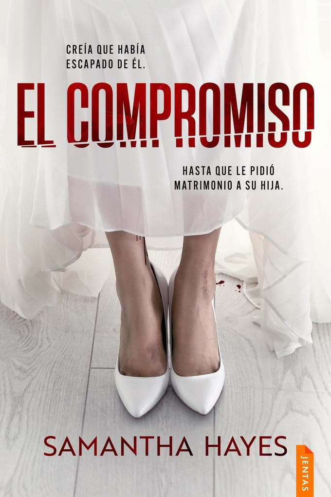 El compromiso: Un thriller trepidante y adictivo de suspense