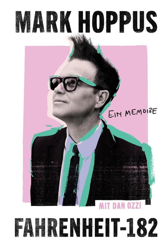 Fahrenheit-182: Ein Memoire | Deutsche Ausgabe | Die inspirierende Autobiografie des Bassisten und Sängers von blink-182 | NYT-Bestseller #1