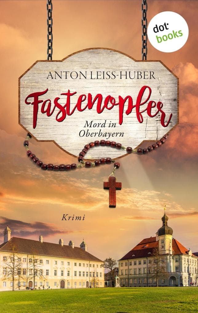 Fastenopfer: Kriminalroman | Kommissar Max Kramer ermittelt 2