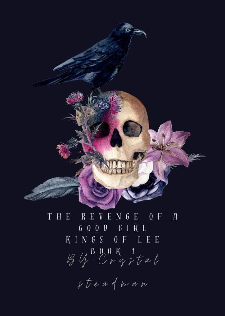 The Revenge Of a Good Girl Kings of Lee Book 1