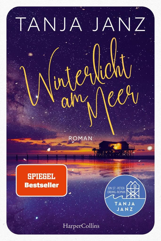 Winterlicht am Meer: Ein St.-Peter-Ording-Roman | Wohlfühllektüre für den Winter | Kurzurlaub für die Seele