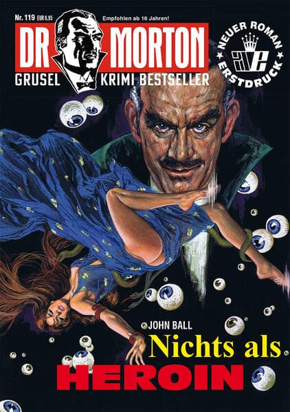 Dr. Morton 119: Nichts als Heroin