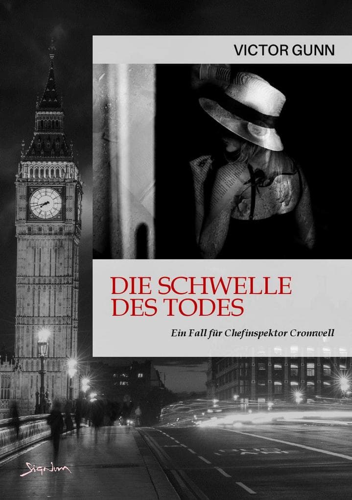 DIE SCHWELLE DES TODES - EIN FALL FÜR CHEFINSPEKTOR CROMWELL: Der Krimi-Klassiker!
