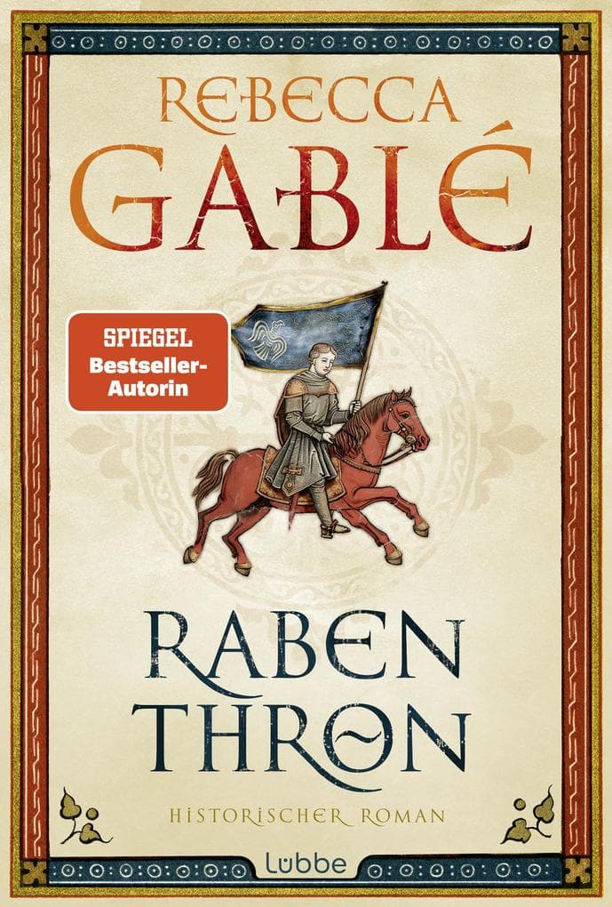 Rabenthron: Epischer historischer Roman über Freundschaft, Loyalität und Herrschaft