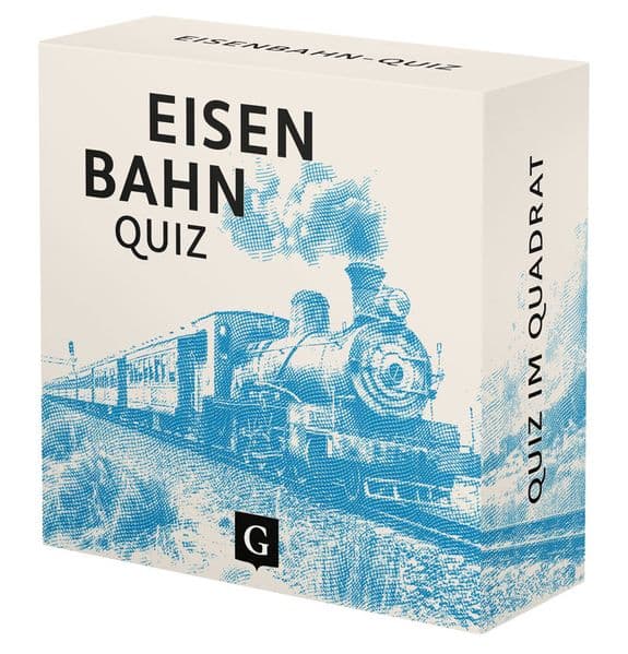 Eisenbahn-Quiz: 100 Fragen und Antworten für spannende Einblicke in Technik, Geschichte und große Entwicklungen rund um Züge und Bahnreisen