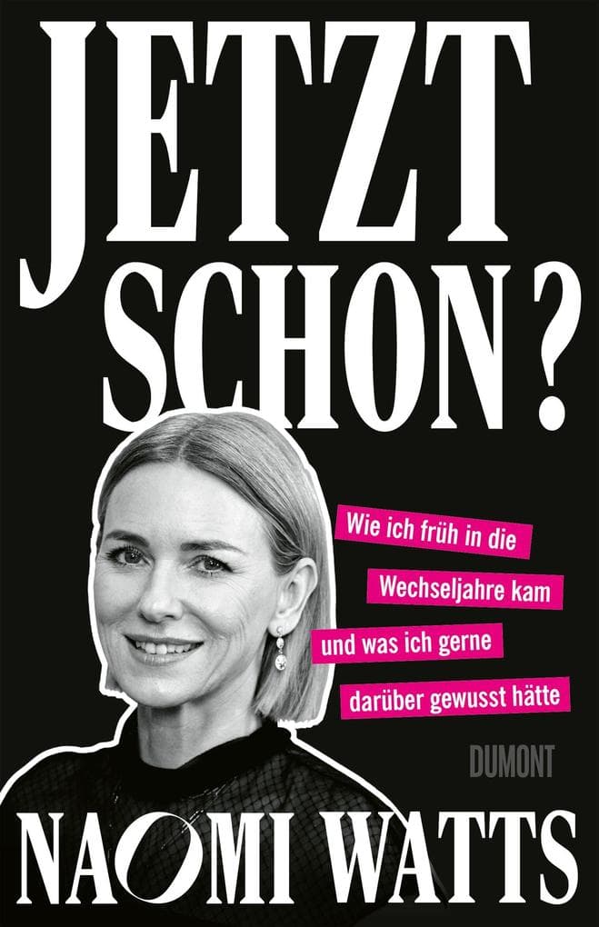 Jetzt schon?: Wie ich früh in die Wechseljahre kam und was ich gerne darüber gewusst hätte | 'Ein exzellent recherchiertes Buch, nah an der Wissenschaft geführt, aber entertaining ohne Ende. Bravo!' Sheila de Liz