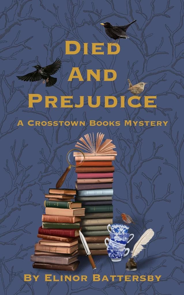 Died And Prejudice (The Cross-Town Book Mysteries, #1)