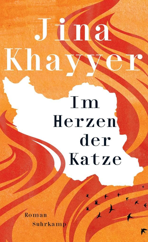 Im Herzen der Katze: Roman | Eine berührende Geschichte über Familie, weibliche Solidarität und die Revolution der Frauen im Iran | Nominiert für den Deutschen Buchpreis 2025
