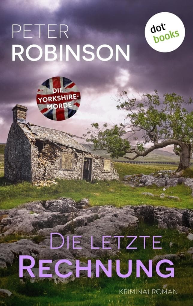 Die letzte Rechnung: Kriminalroman | Die Yorkshire-Morde 7