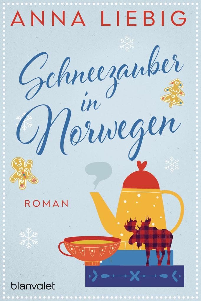 Schneezauber in Norwegen: Roman