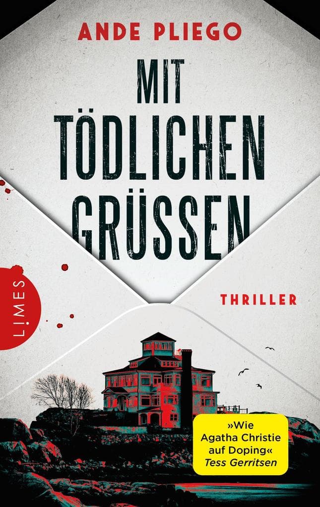 Mit tödlichen Grüßen: Thriller - Doppelbödig, böse, hochgradig unterhaltsam