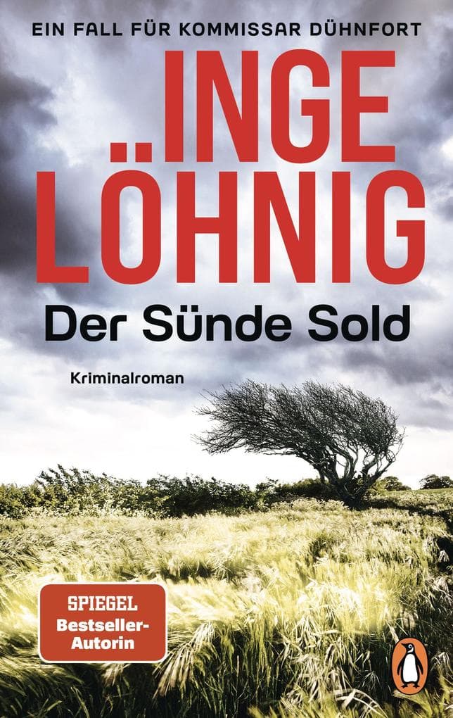 Der Sünde Sold (Dühnfort 1): Kriminalroman. Wie alles begann - der Start der beliebten Krimireihe der großen Bestsellerautorin