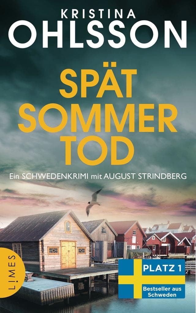 Spätsommertod: Ein Schweden-Krimi mit August Strindberg - Der Nr.-1-Bestseller aus Schweden