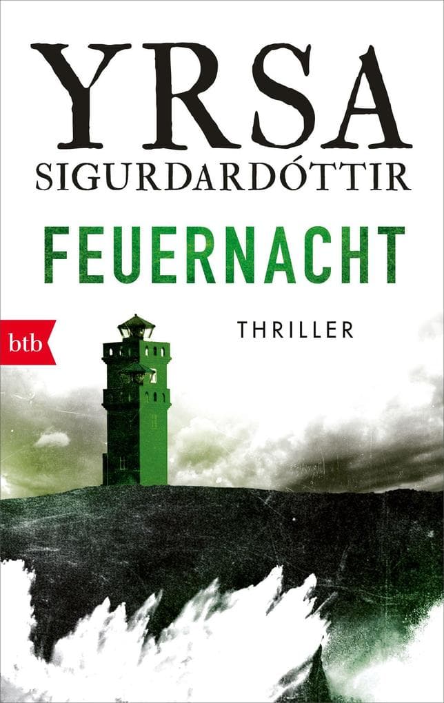 Feuernacht: - Exklusiv im E-Book - ein Thriller aus Island