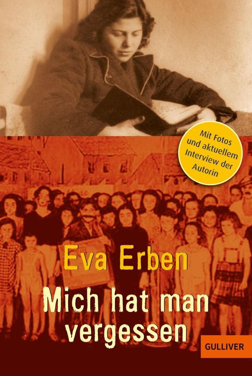 Mich hat man vergessen: Erinnerungen eines jüdischen Mädchens. Aktualisierte Neuausgabe