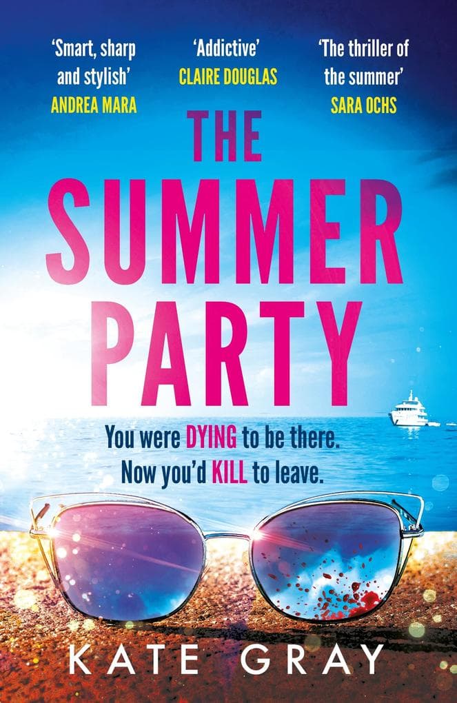 The Summer Party: the most explosive and addictive summer thriller of 2026!