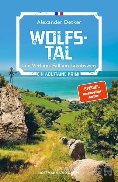Wolfstal: Luc Verlains Fall am Jakobsweg