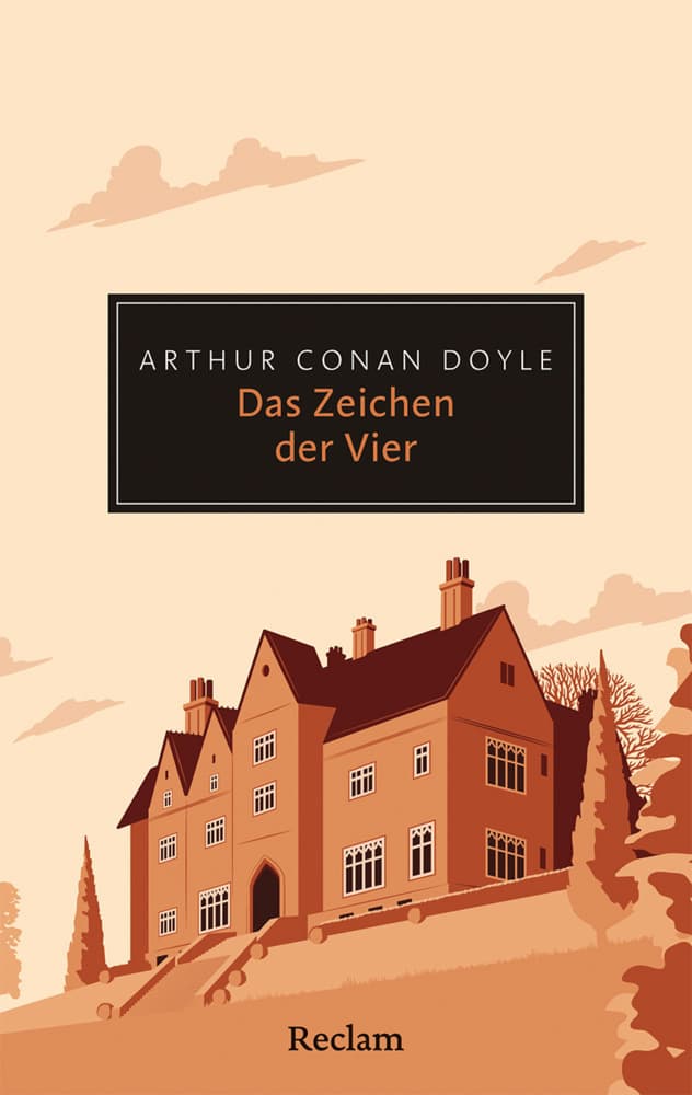 Das Zeichen der Vier: Der beunruhigendste der vier Sherlock-Holmes-Romane