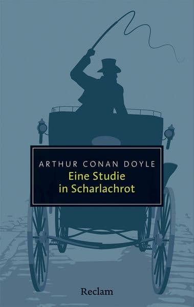 Eine Studie in Scharlachrot: Der witzigste der vier Sherlock-Holmes-Romane