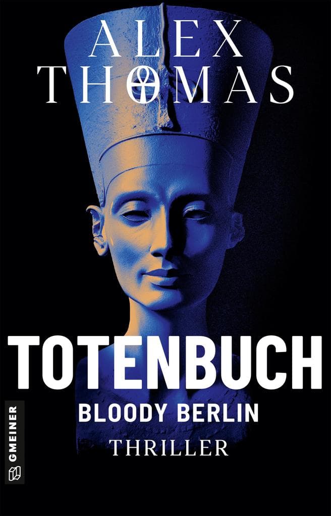 Totenbuch - Bloody Berlin: Thriller