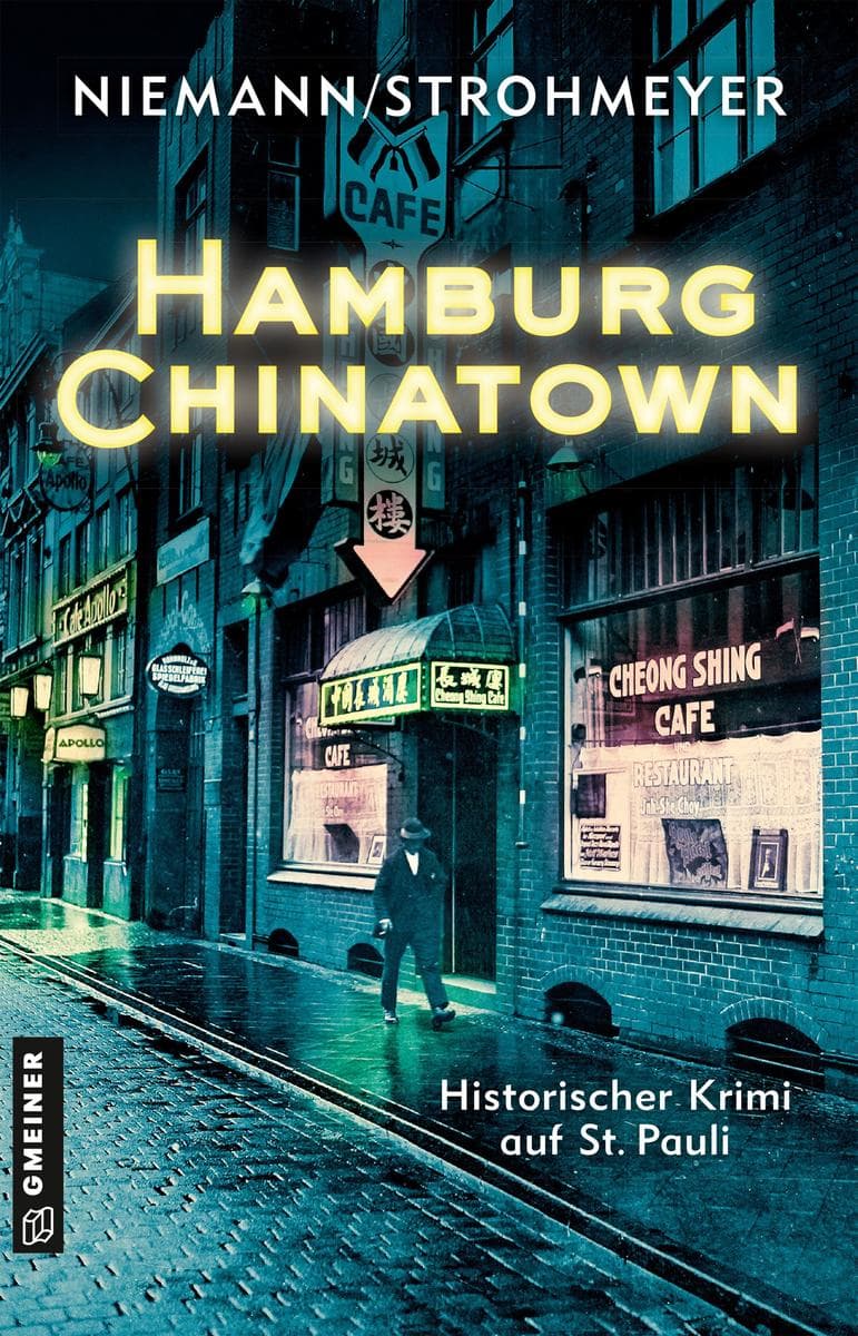 Hamburg Chinatown: Historischer Krimi auf St. Pauli