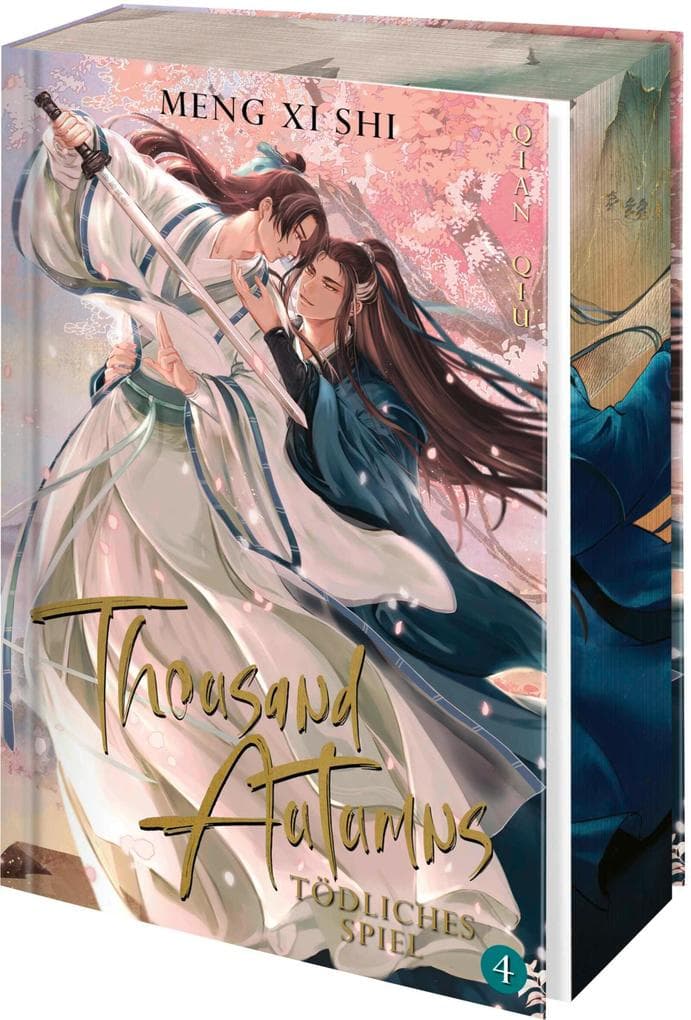 Thousand Autumns. Buch 4: Tödliches Spiel | Die chinesische Gay Romance endlich auf Deutsch!